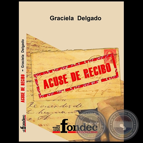 ACUSE DE RECIBO - Autora: GRACIELA DELGADO - Ao 2022